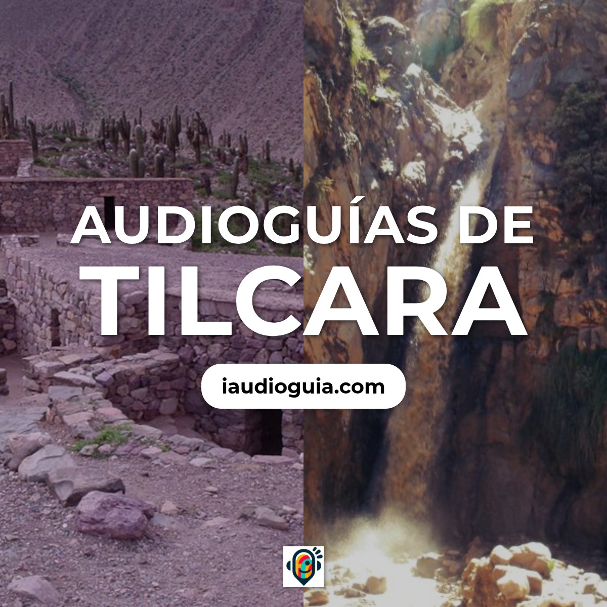Audioguías de Tilcara