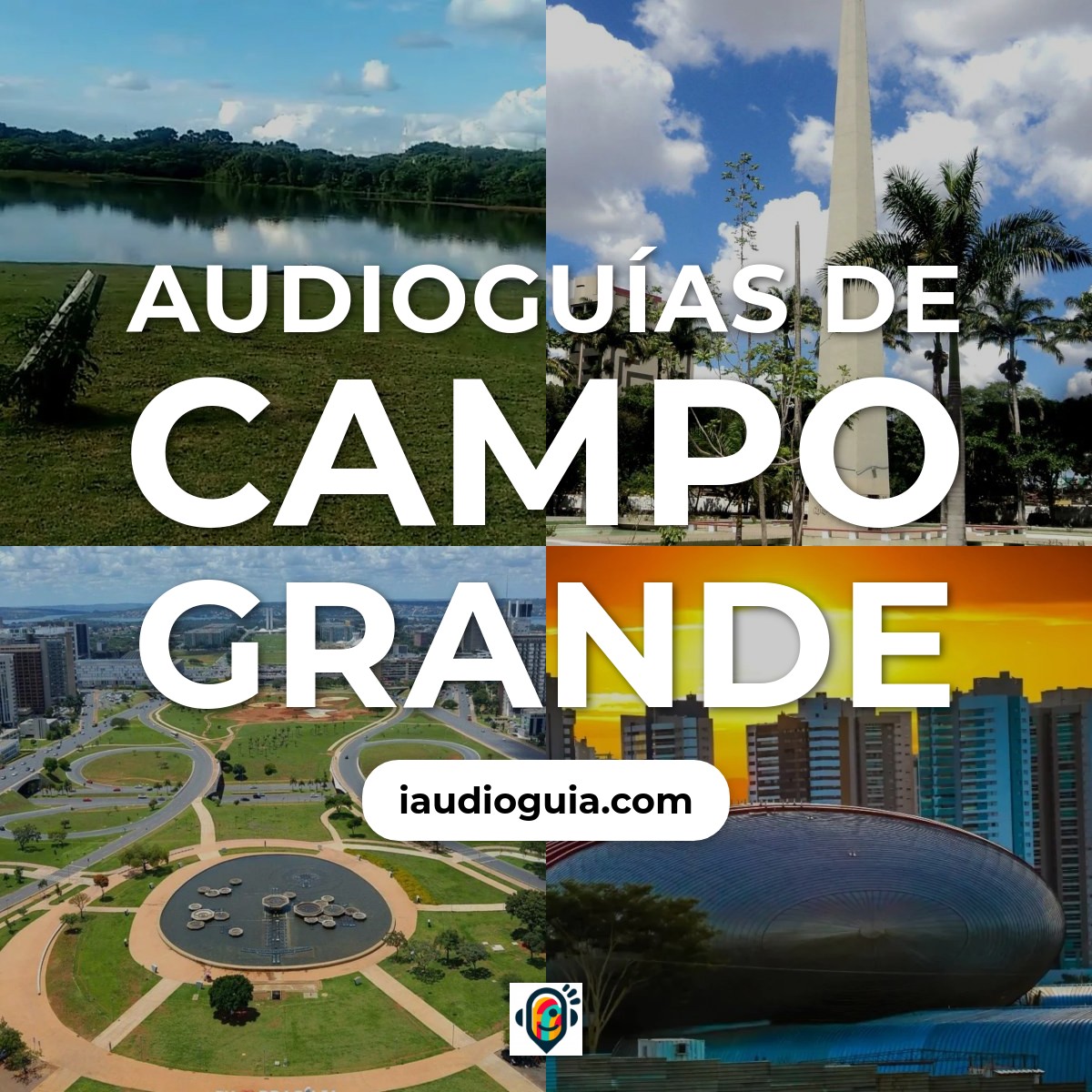 Audioguías de Campo Grande