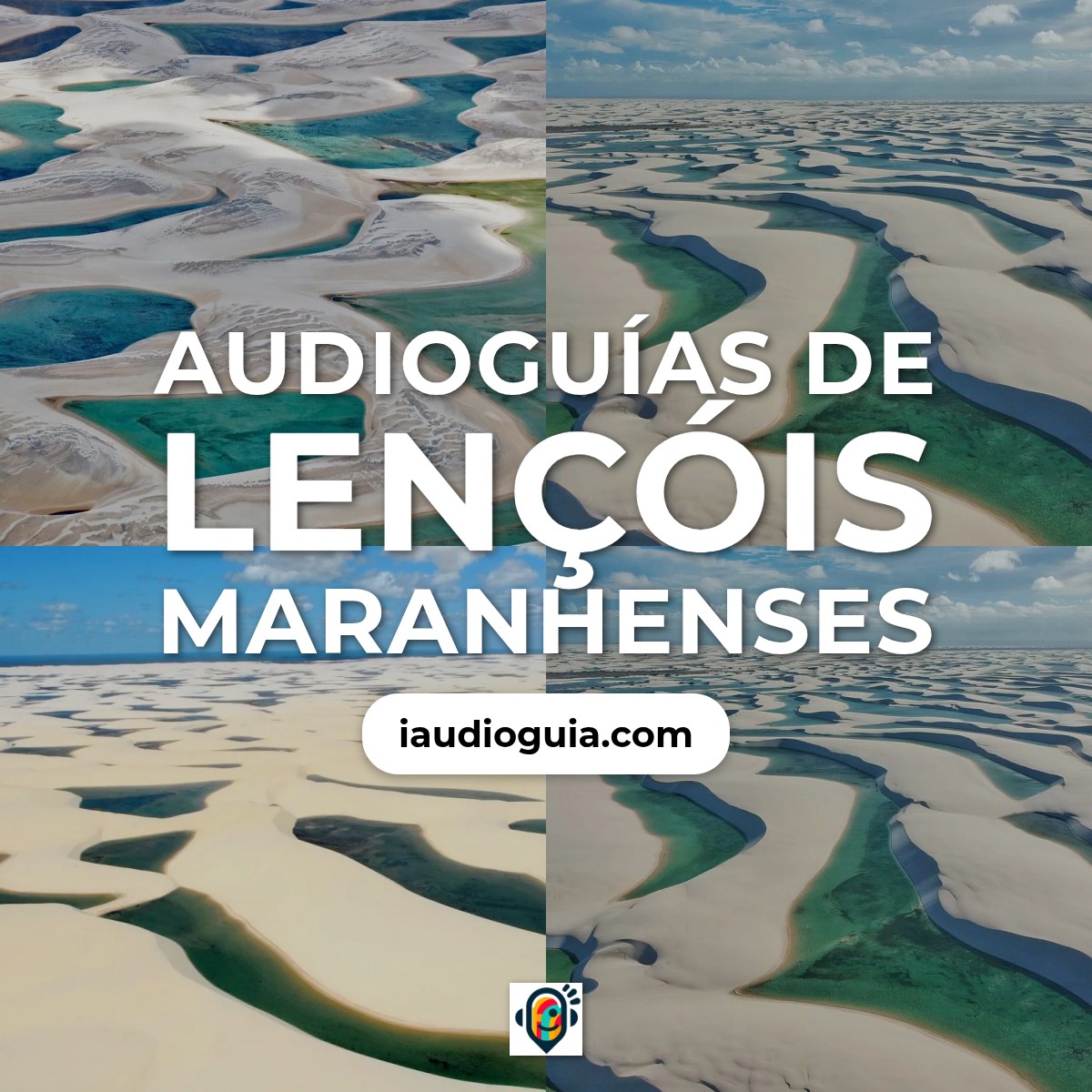 Audioguías de Lençóis Maranhenses