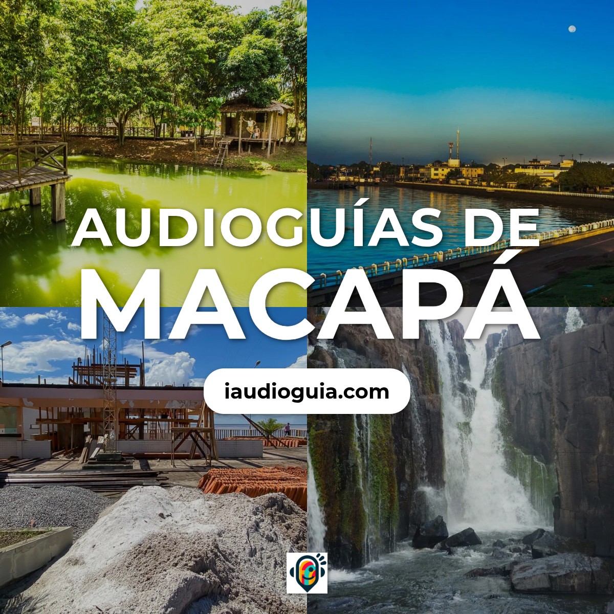 Audioguías de Macapá