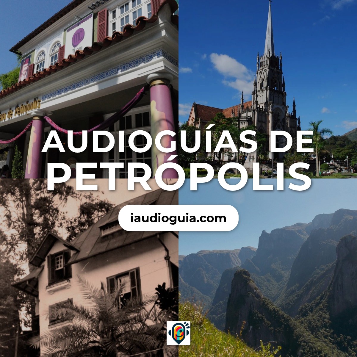 Audioguías de Petrópolis