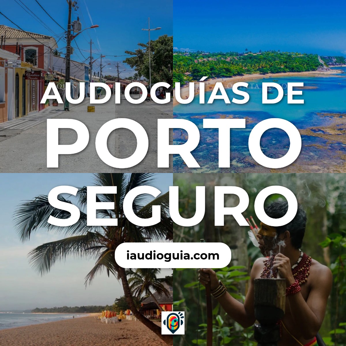 Audioguías de Porto Seguro