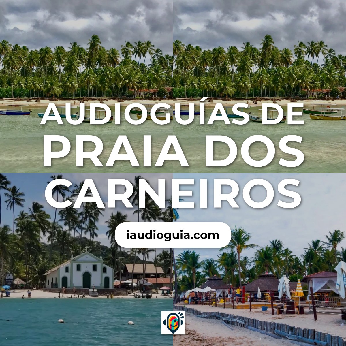 Audioguías de Praia dos Carneiros