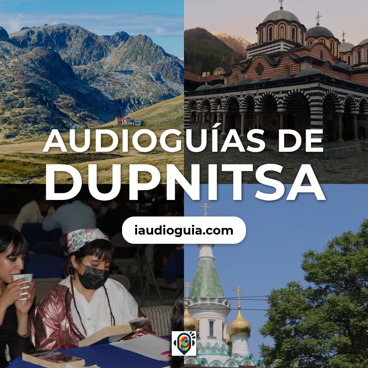 Audioguías de Dupnitsa