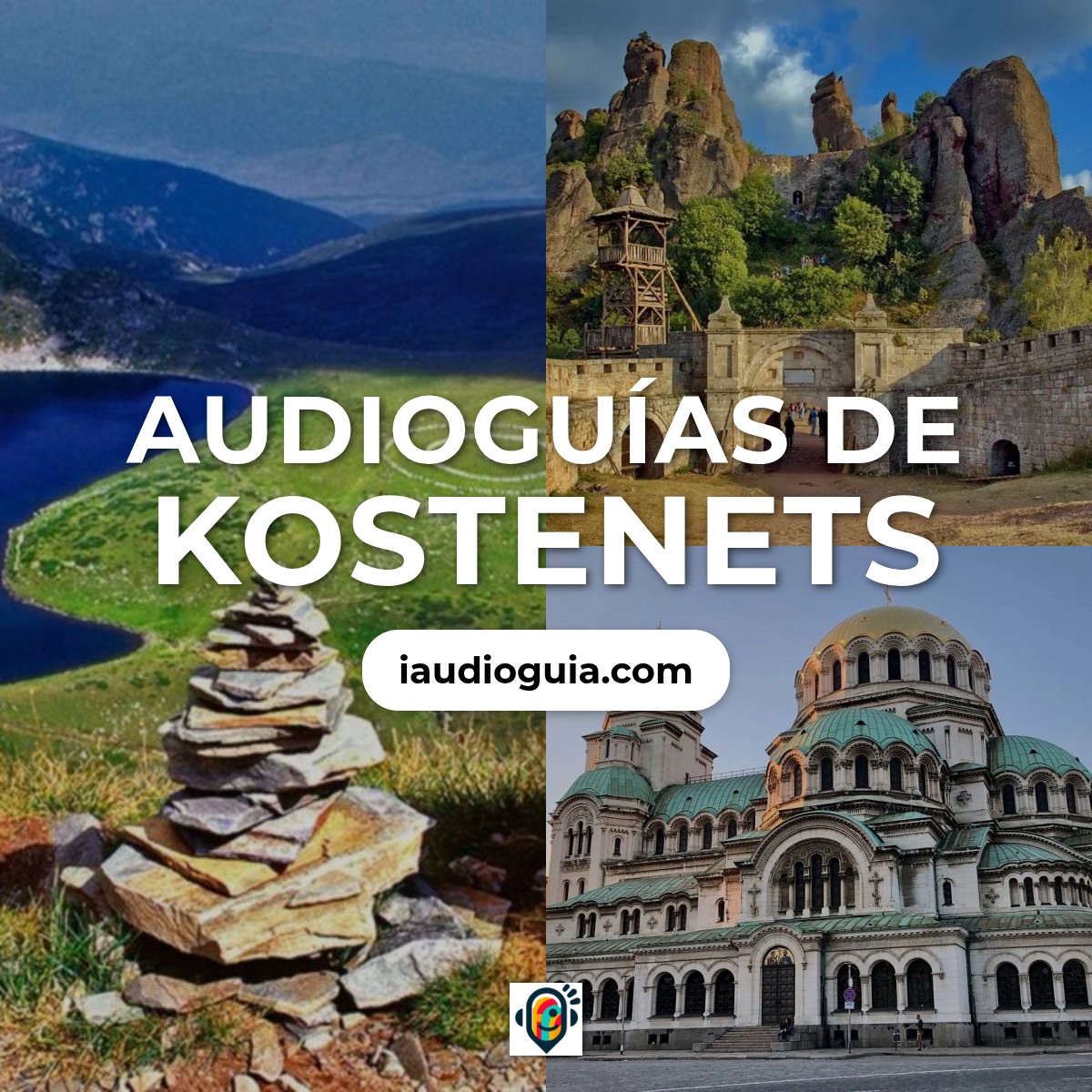 Audioguías de Kostenets