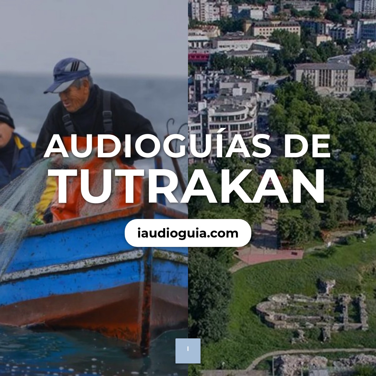 Audioguías de Tutrakan