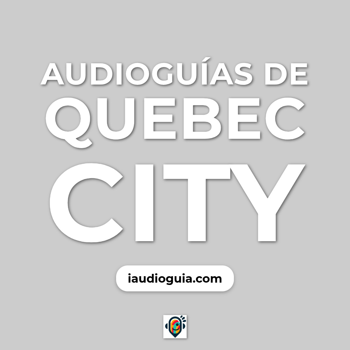 Audioguías de Quebec City