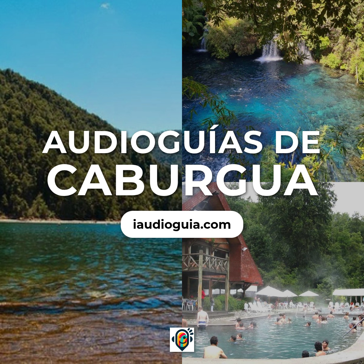 Audioguías de Caburgua