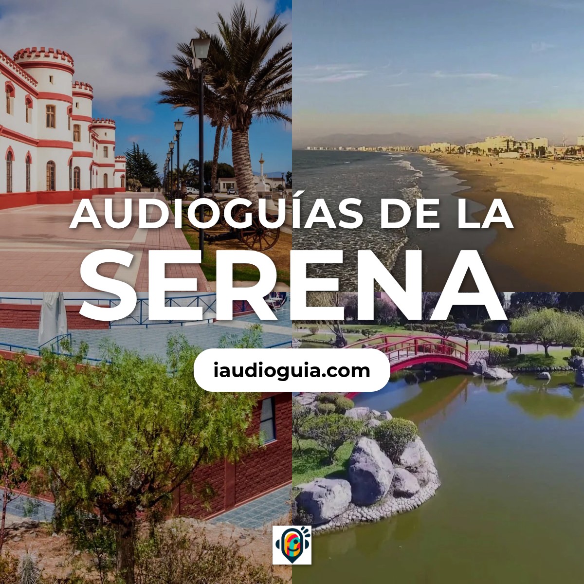 Audioguías de La Serena