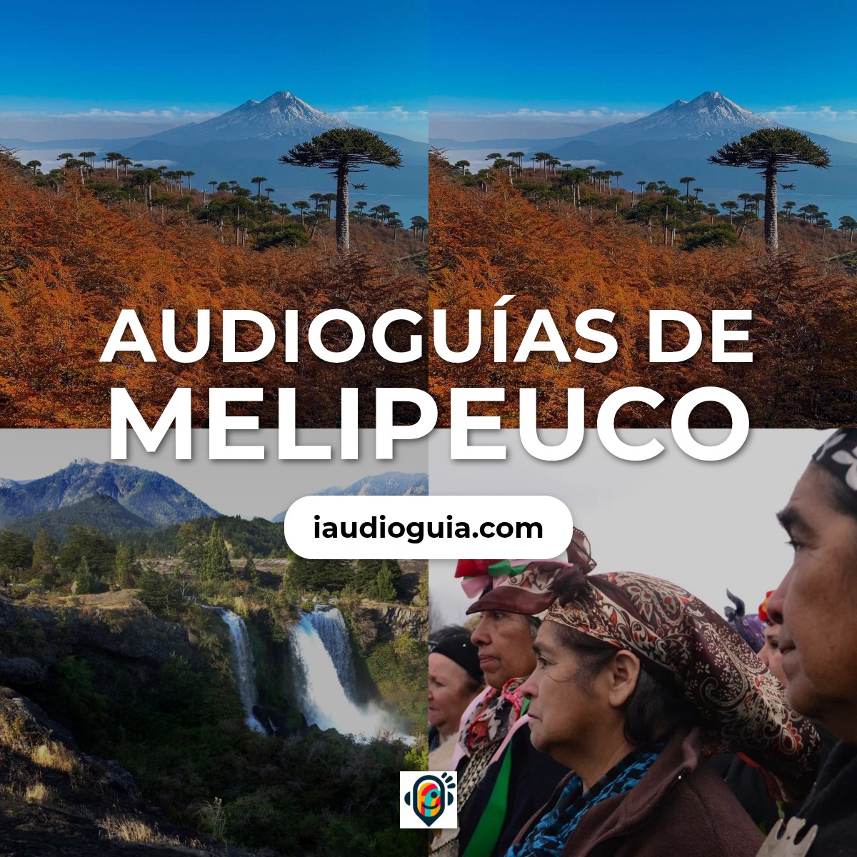 Audioguías de Melipeuco