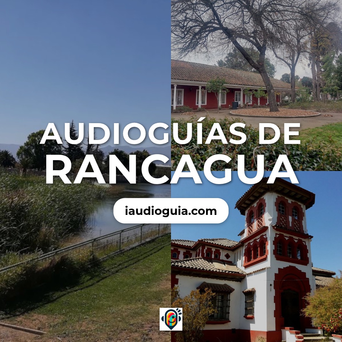 Audioguías de Rancagua