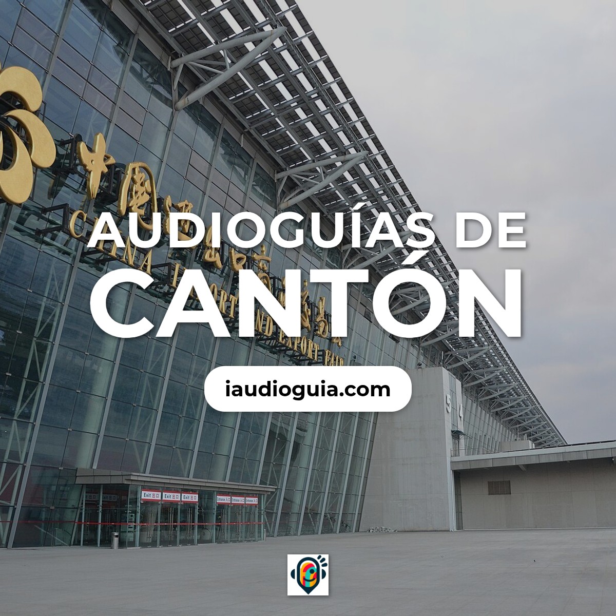 Audioguías de Cantón