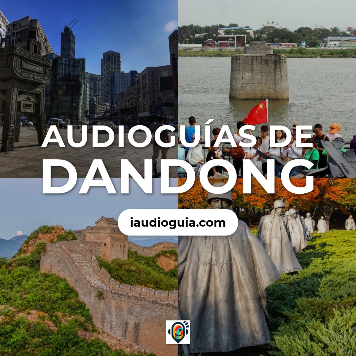 Audioguías de Dandong
