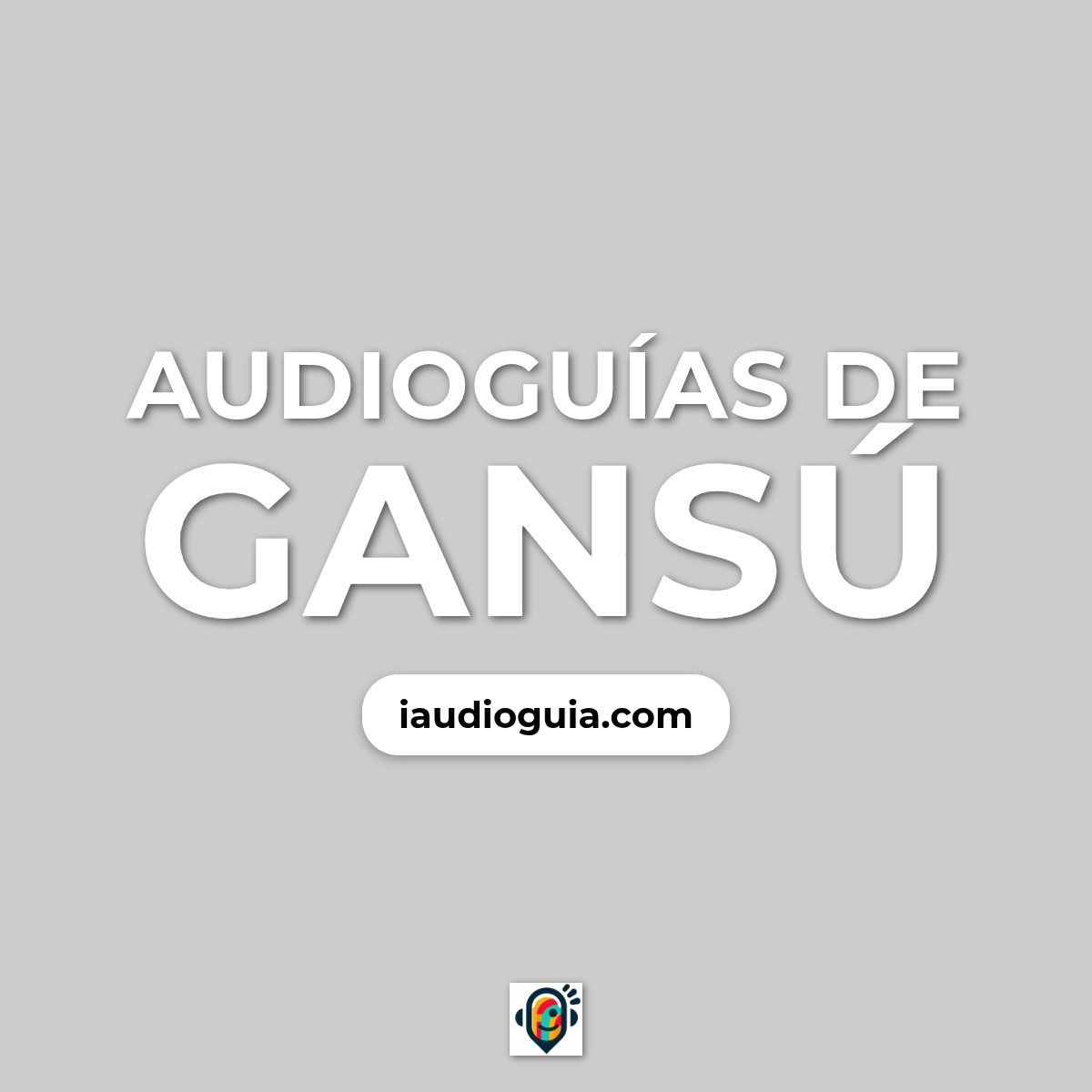 Audioguías de Gansú