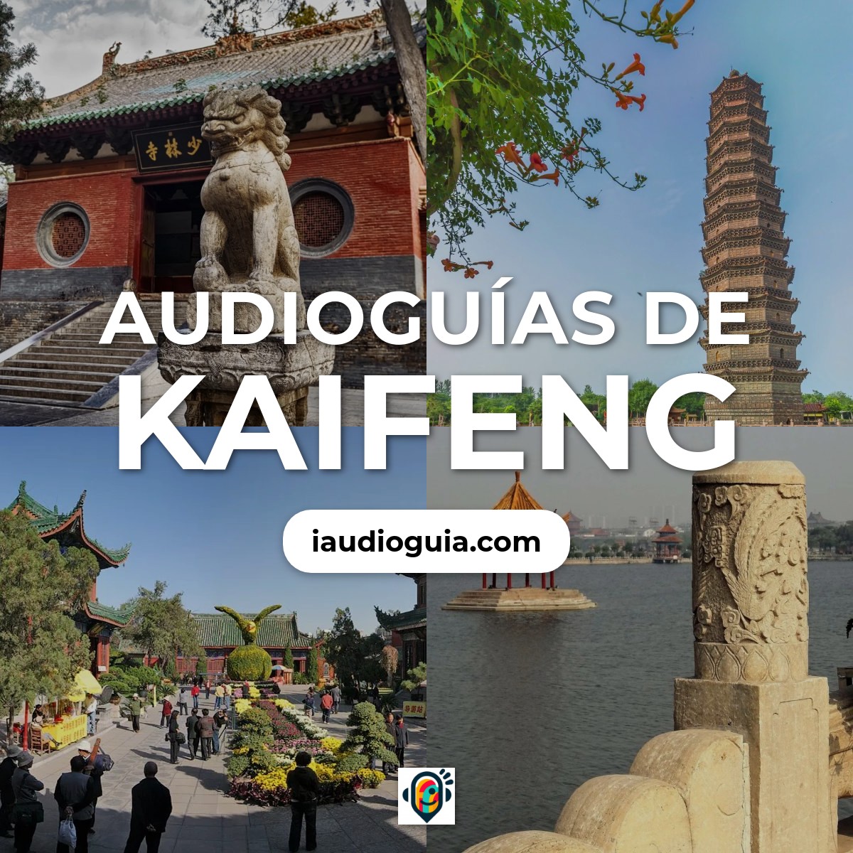 Audioguías de Kaifeng