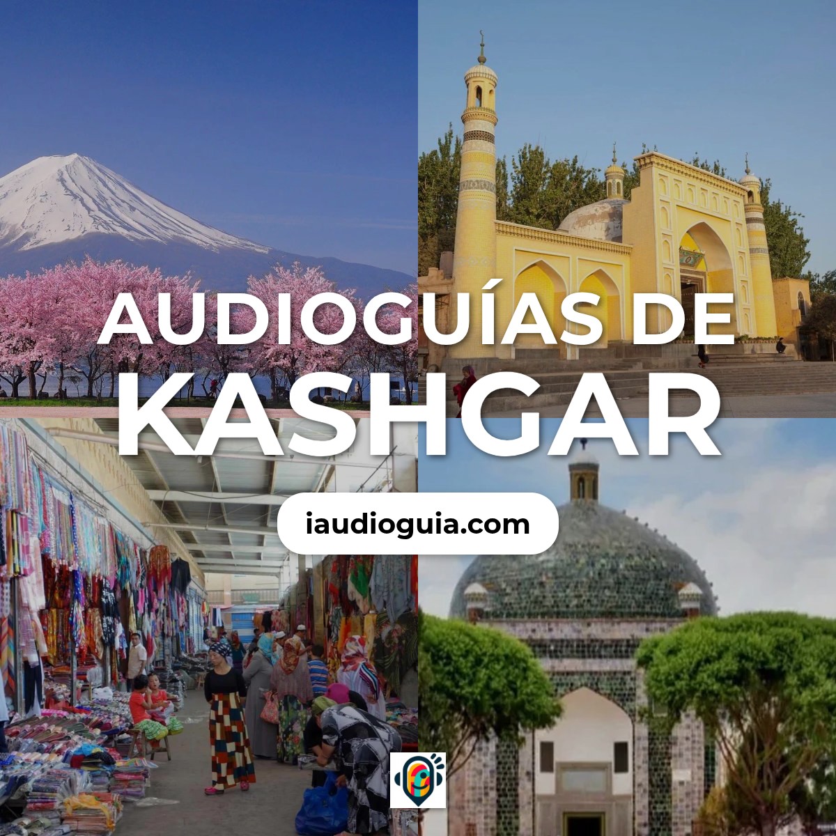 Audioguías de Kashgar