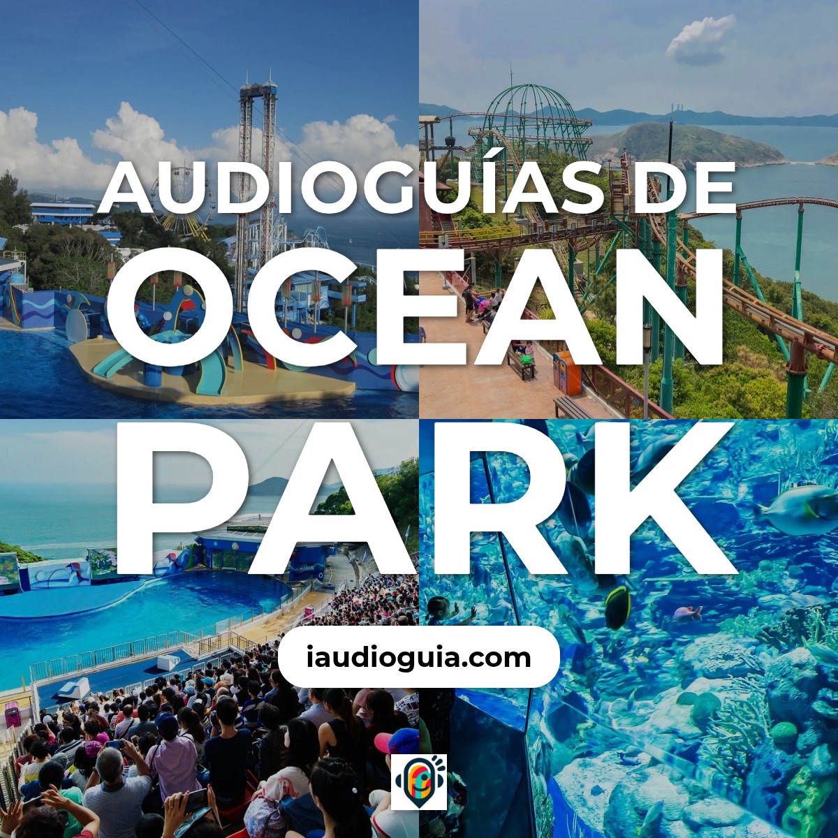 Audioguías de Ocean Park