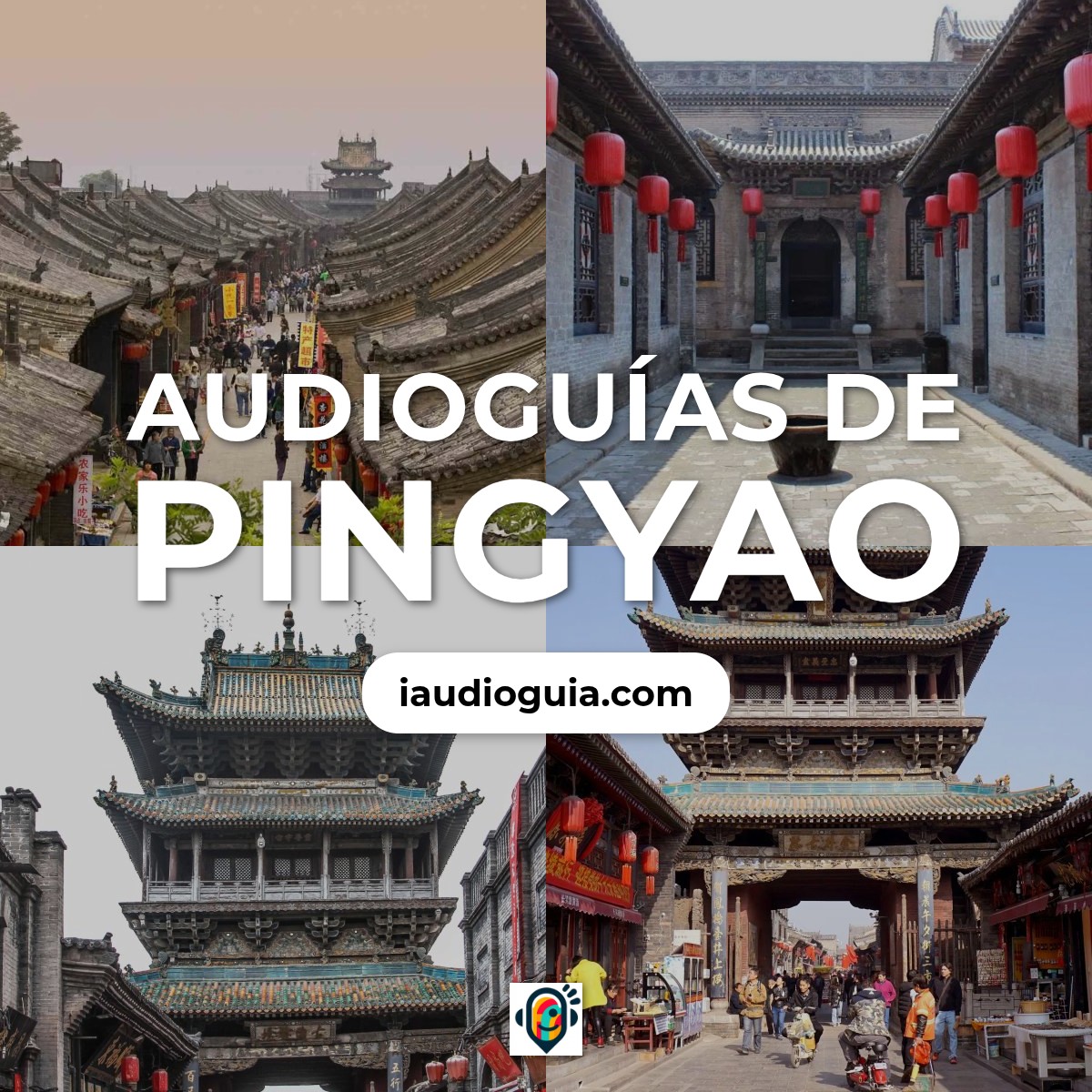 Audioguías de Pingyao