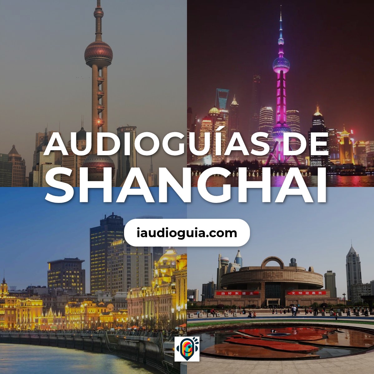 Audioguías de Shanghai