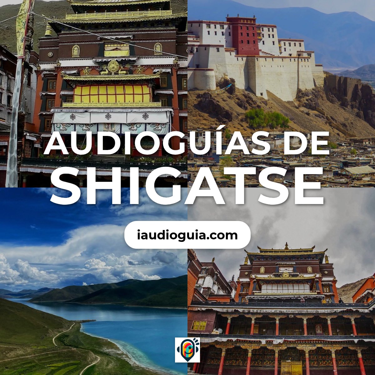 Audioguías de Shigatse