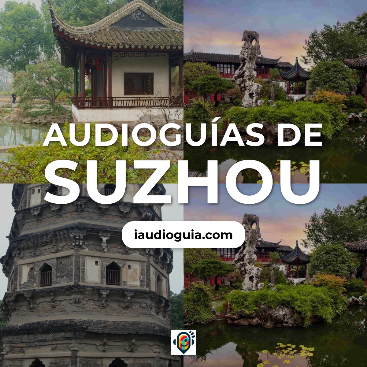Audioguías de Suzhou
