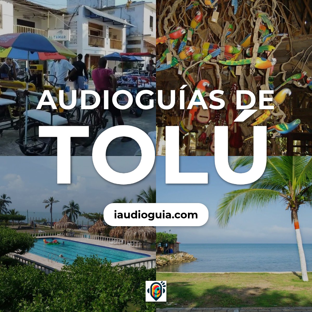 Audioguías de Tolú