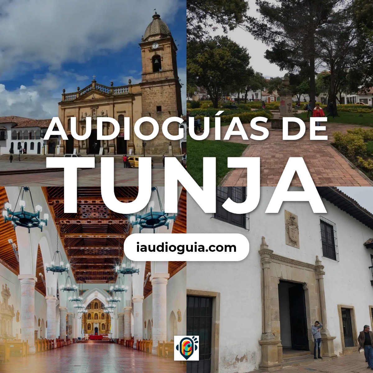 Audioguías de Tunja
