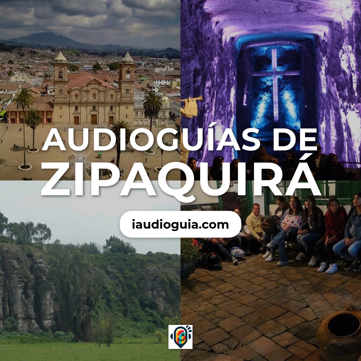 Audioguías de Zipaquirá