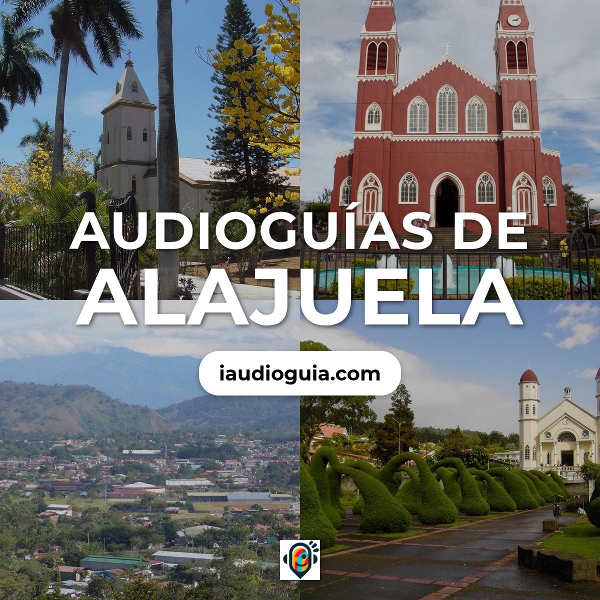 Audioguías de Alajuela