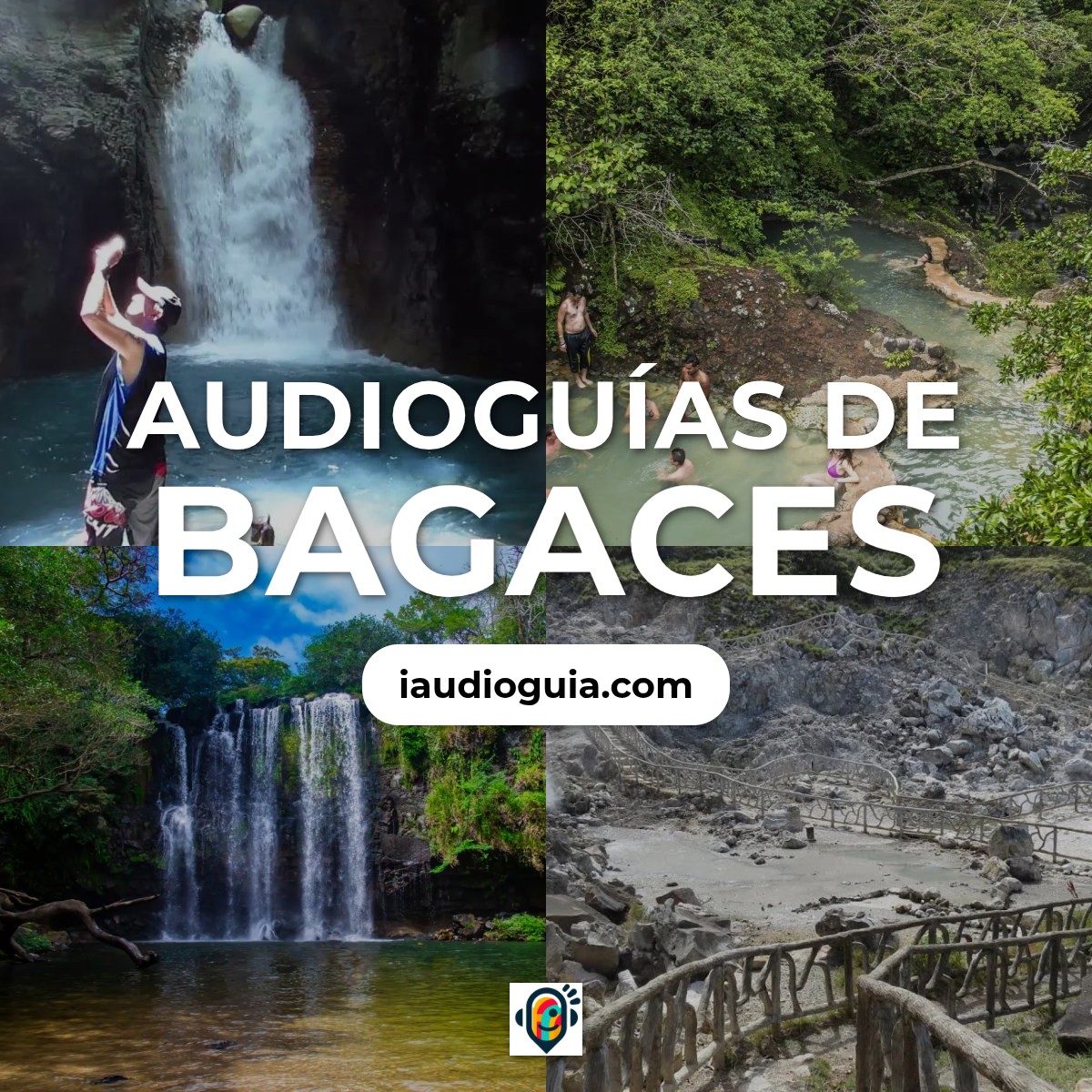 Audioguías de Bagaces