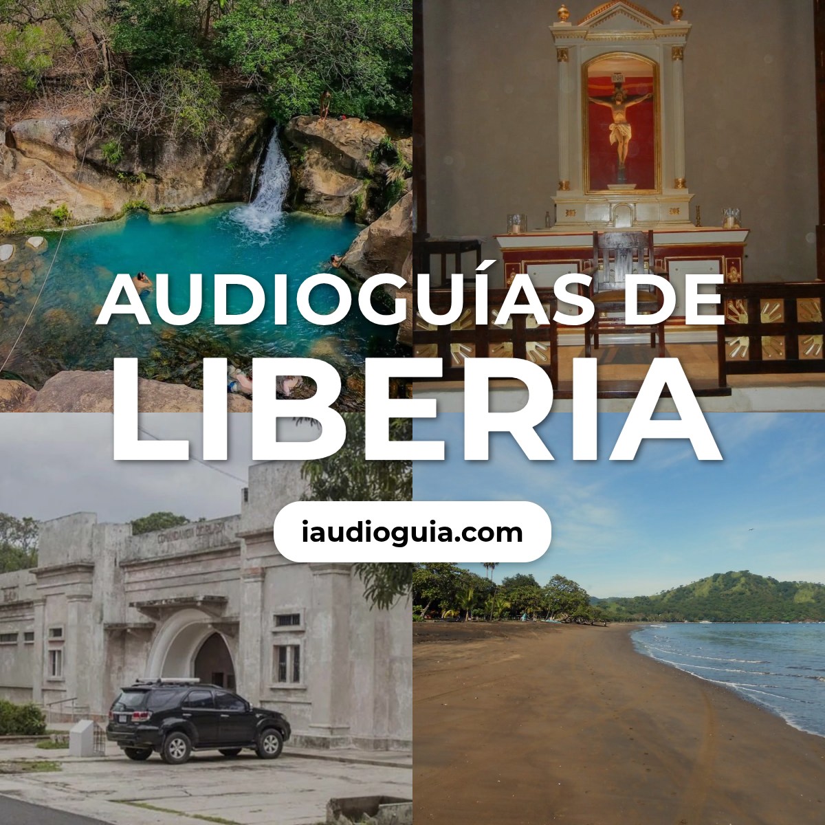 Audioguías de Liberia