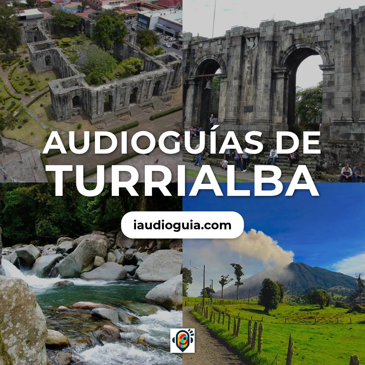 Audioguías de Turrialba