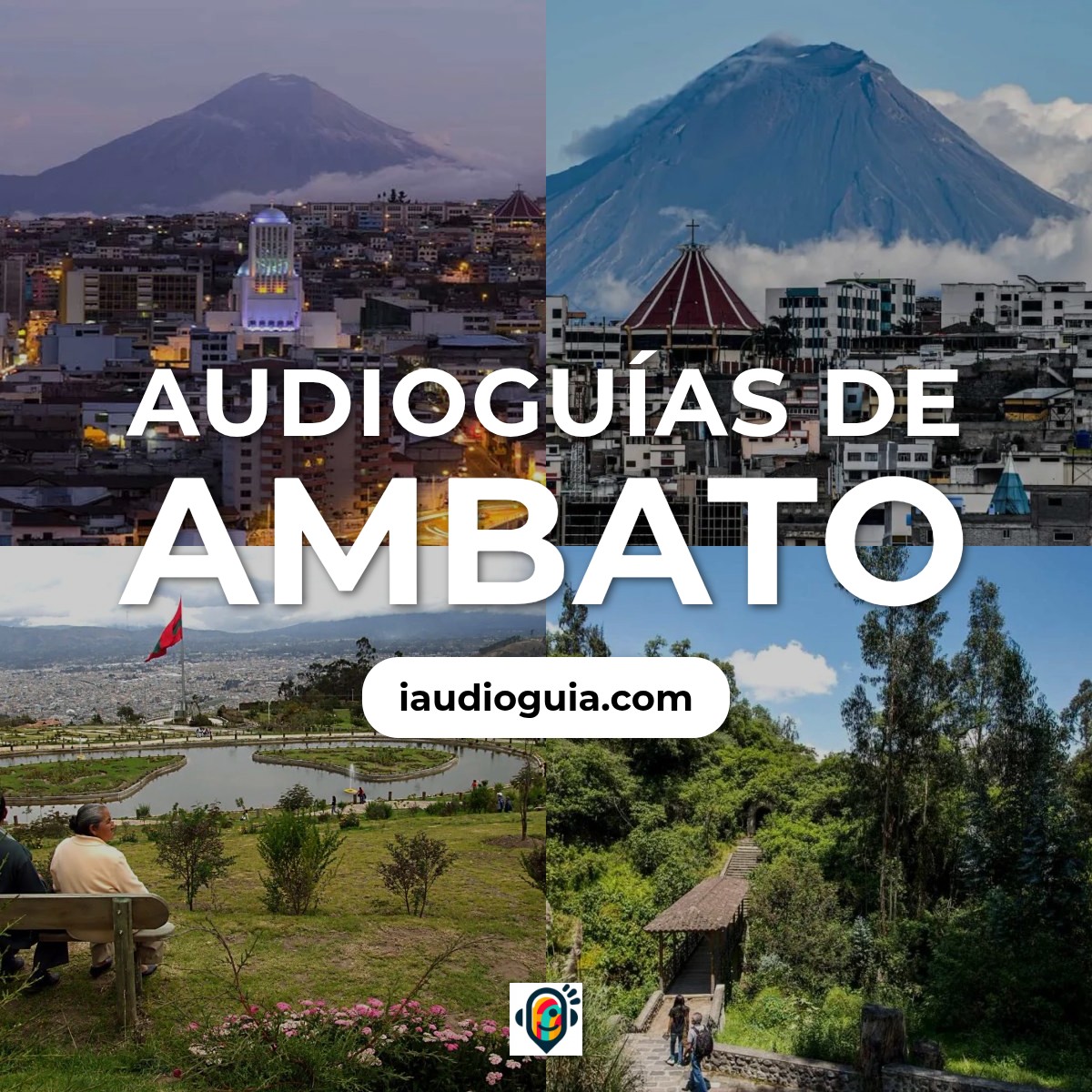 Audioguías de Ambato