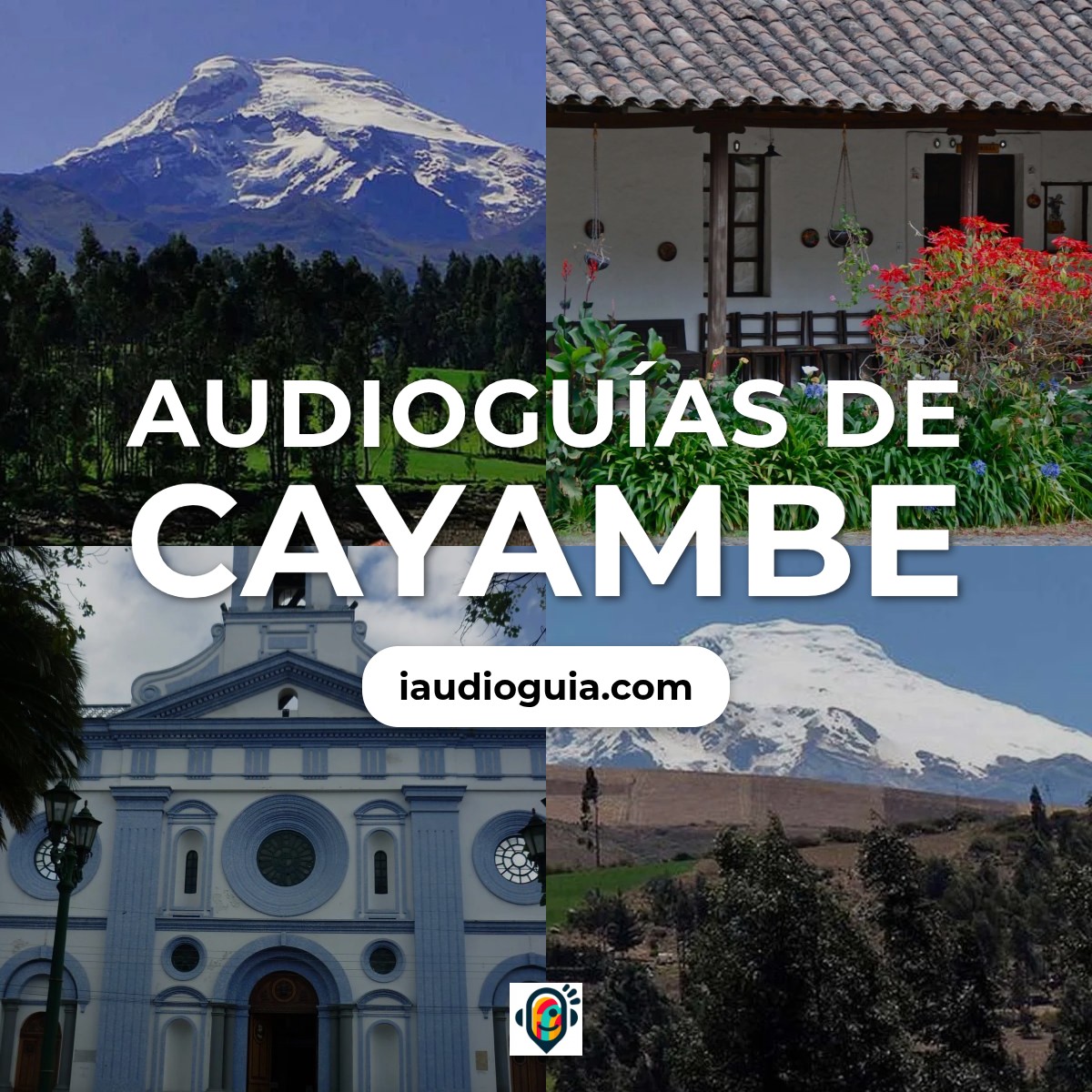 Audioguías de Cayambe