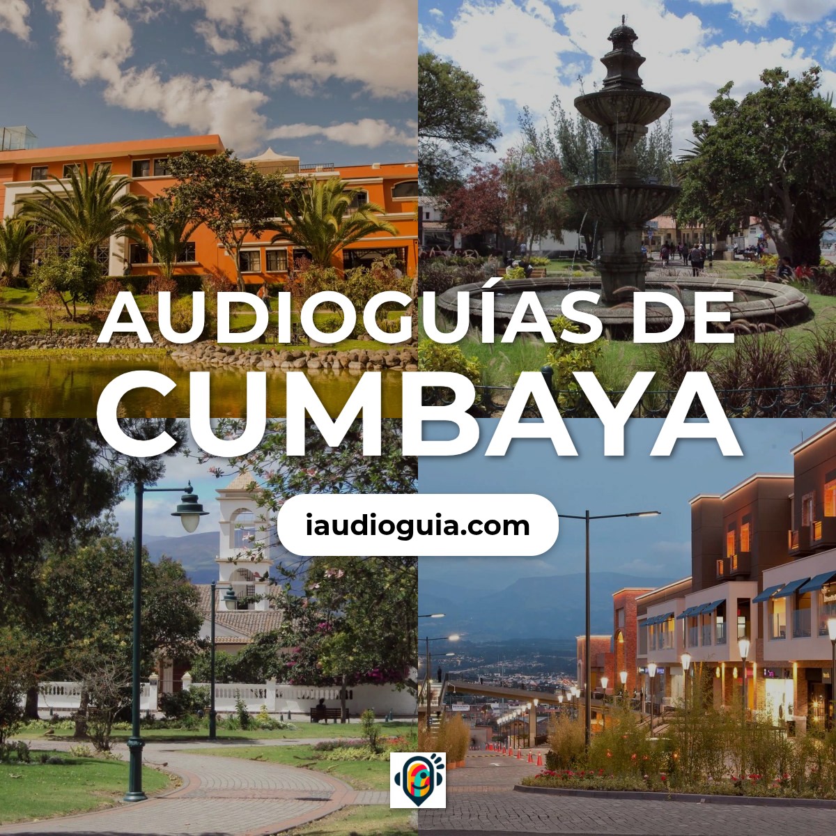 Audioguías de Cumbaya