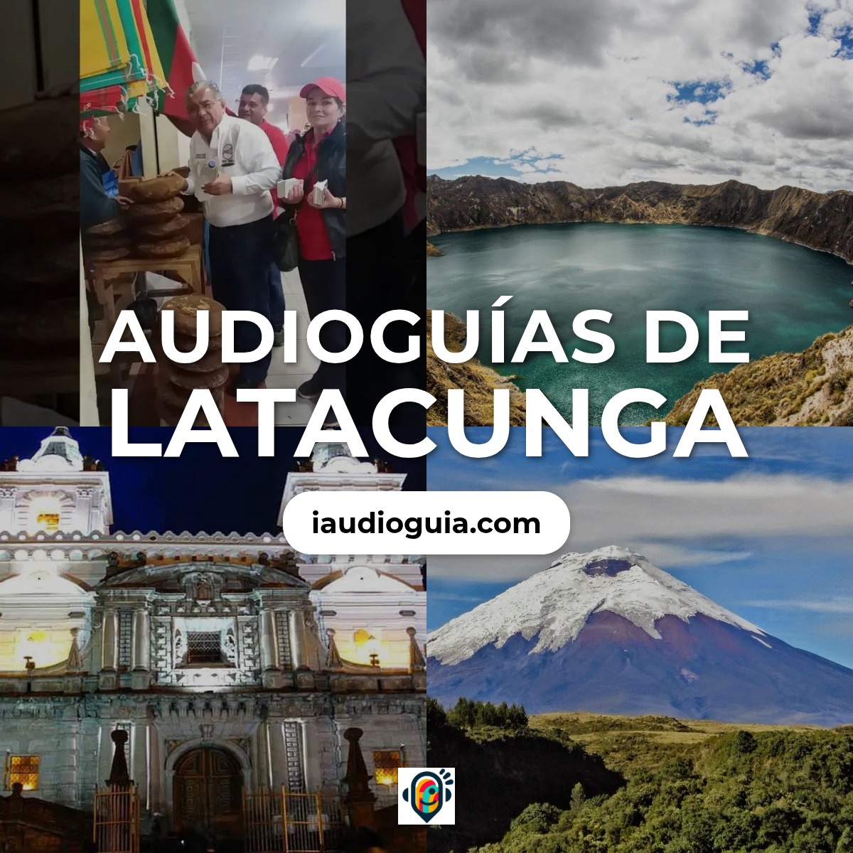 Audioguías de Latacunga