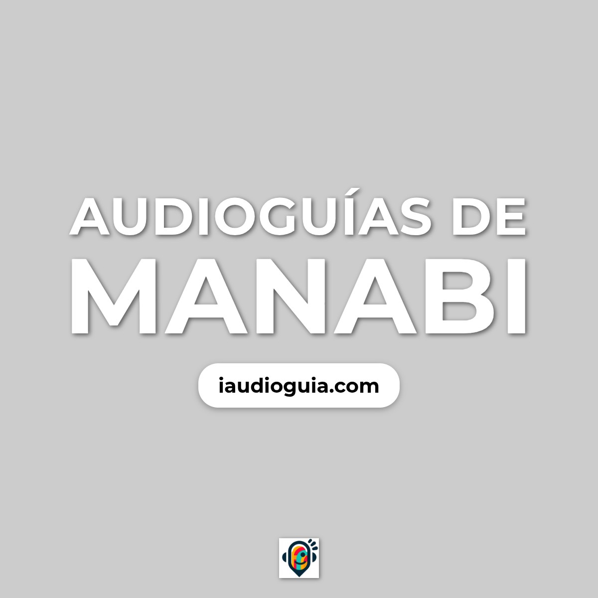 Audioguías de Manabi