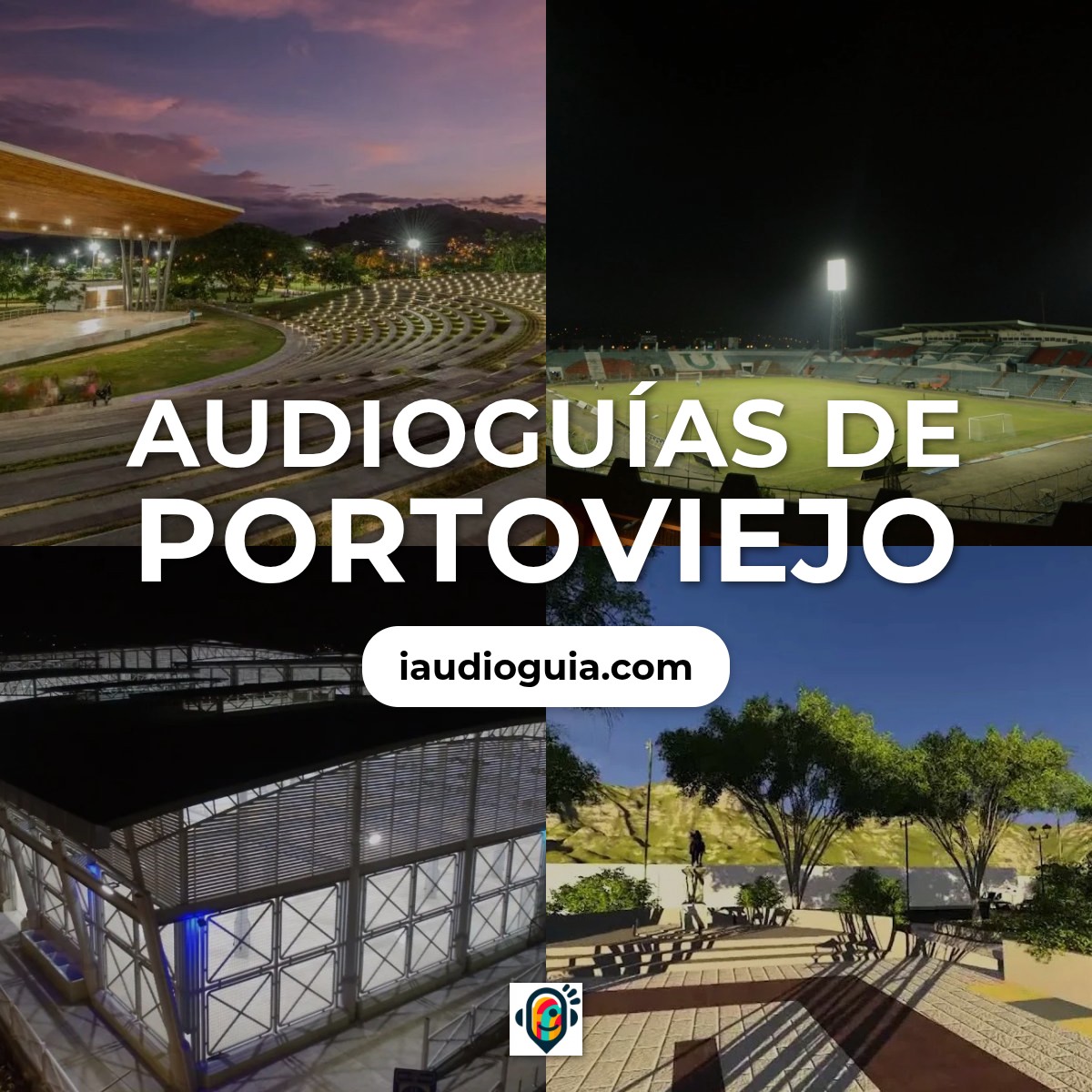 Audioguías de Portoviejo