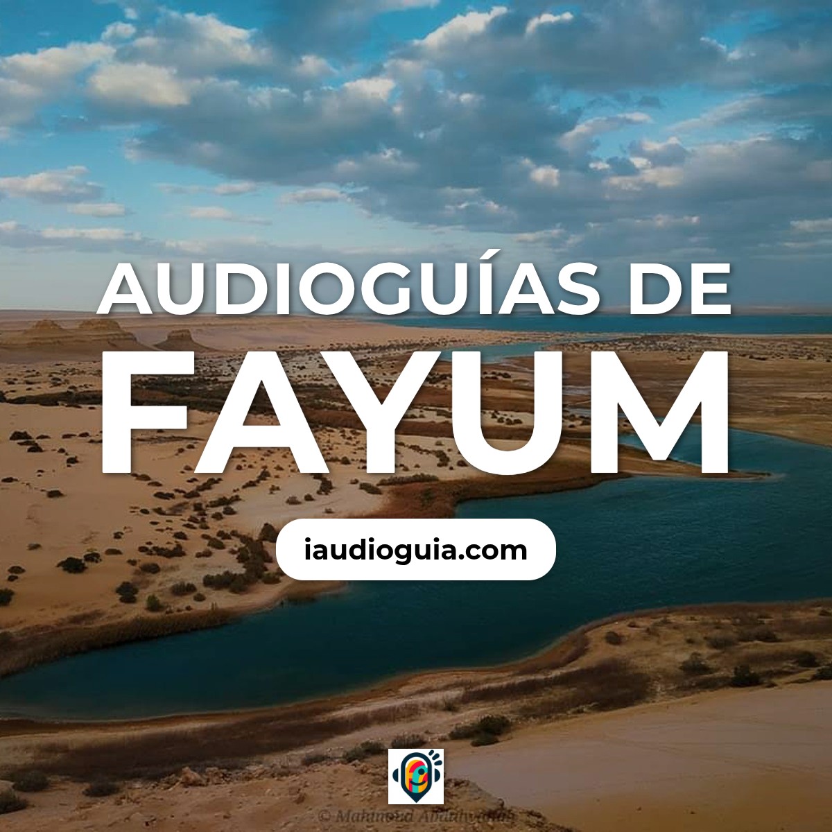 Audioguías de Fayum