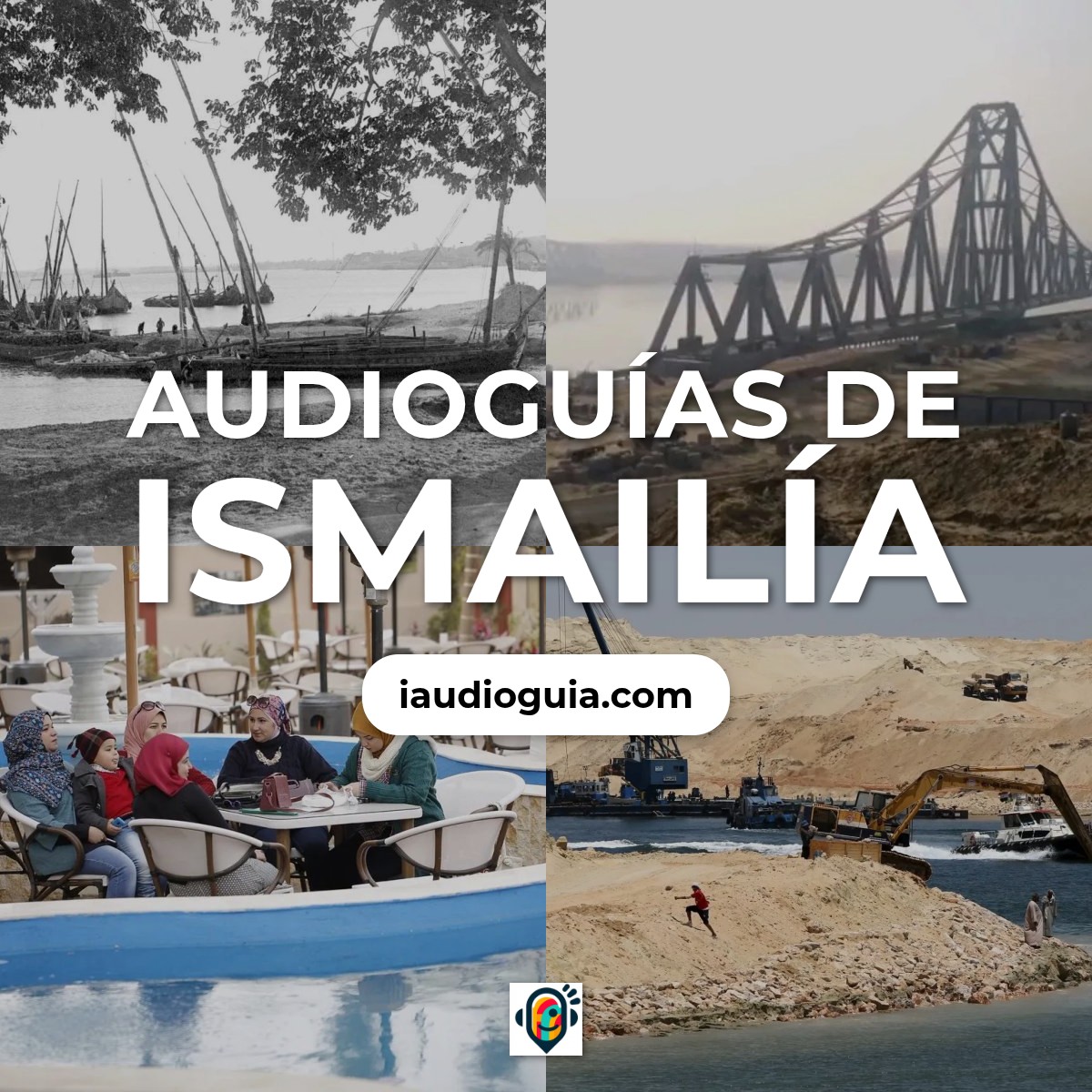 Audioguías de Ismailía