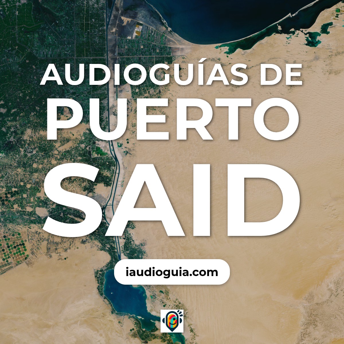 Audioguías de Puerto Said