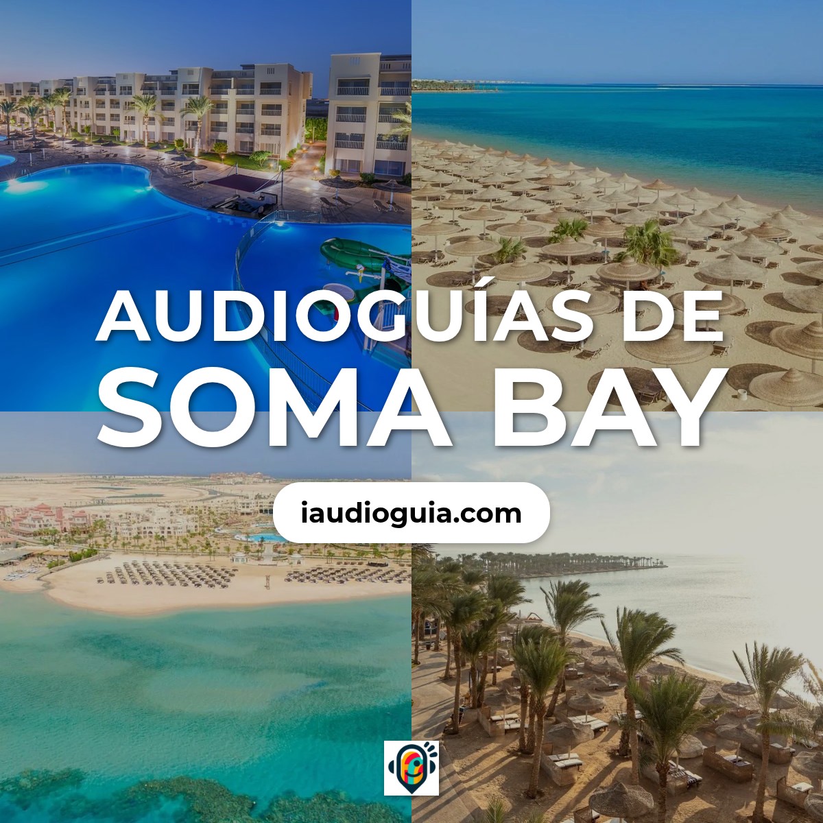 Audioguías de Soma Bay