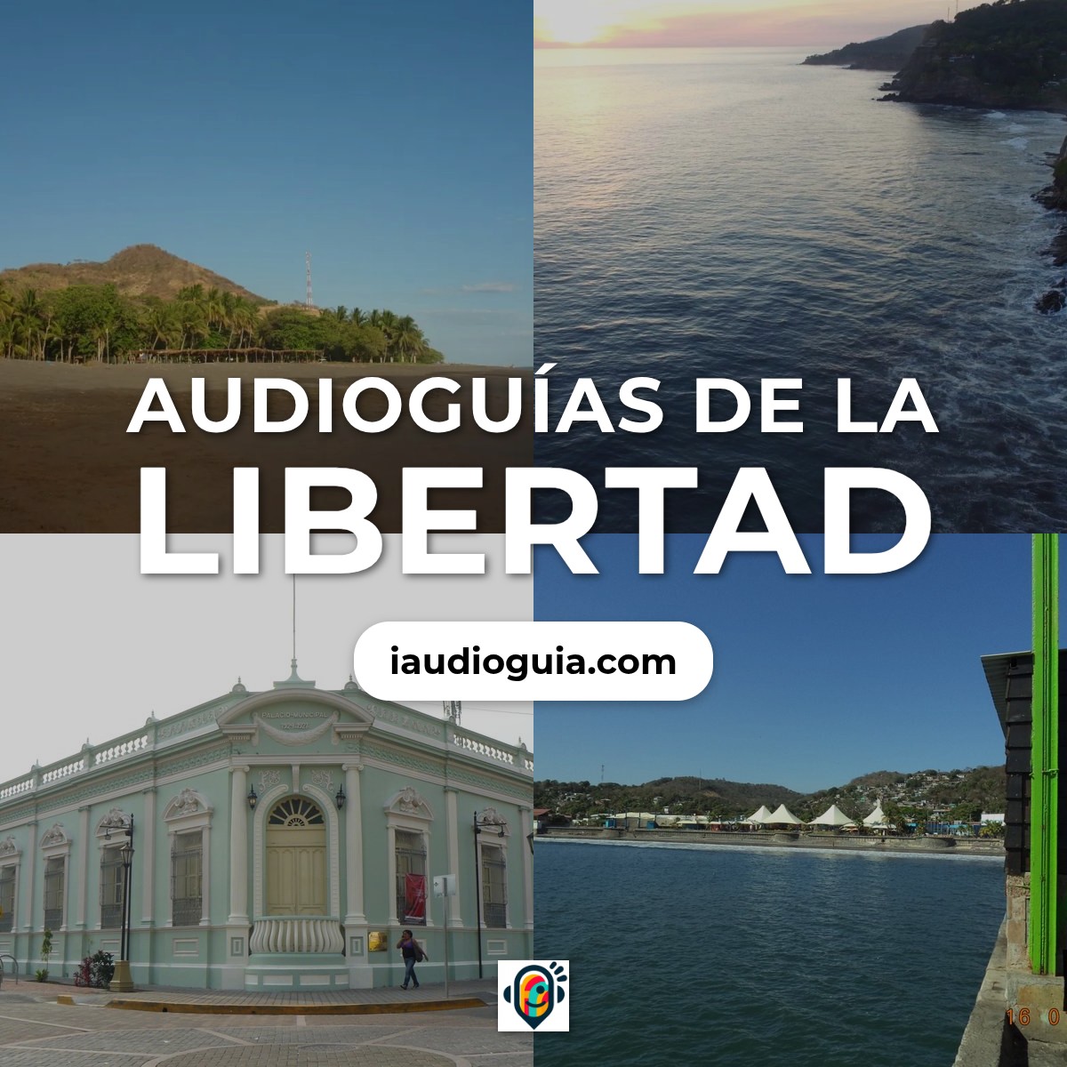 Audioguías de La Libertad