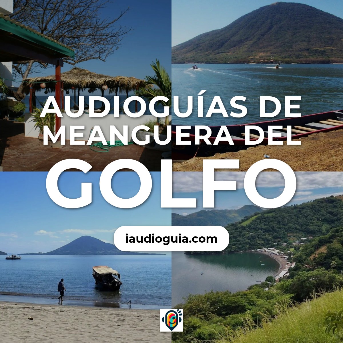 Audioguías de Meanguera del Golfo
