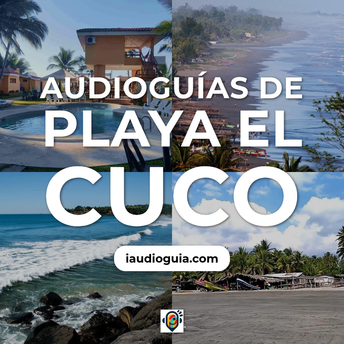Audioguías de Playa El Cuco