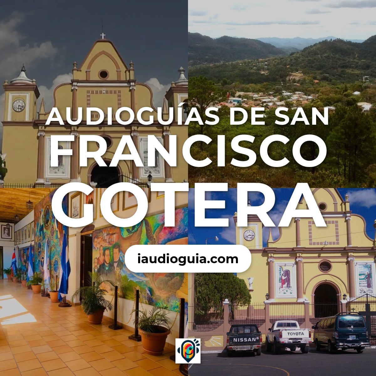 Audioguías de San Francisco Gotera