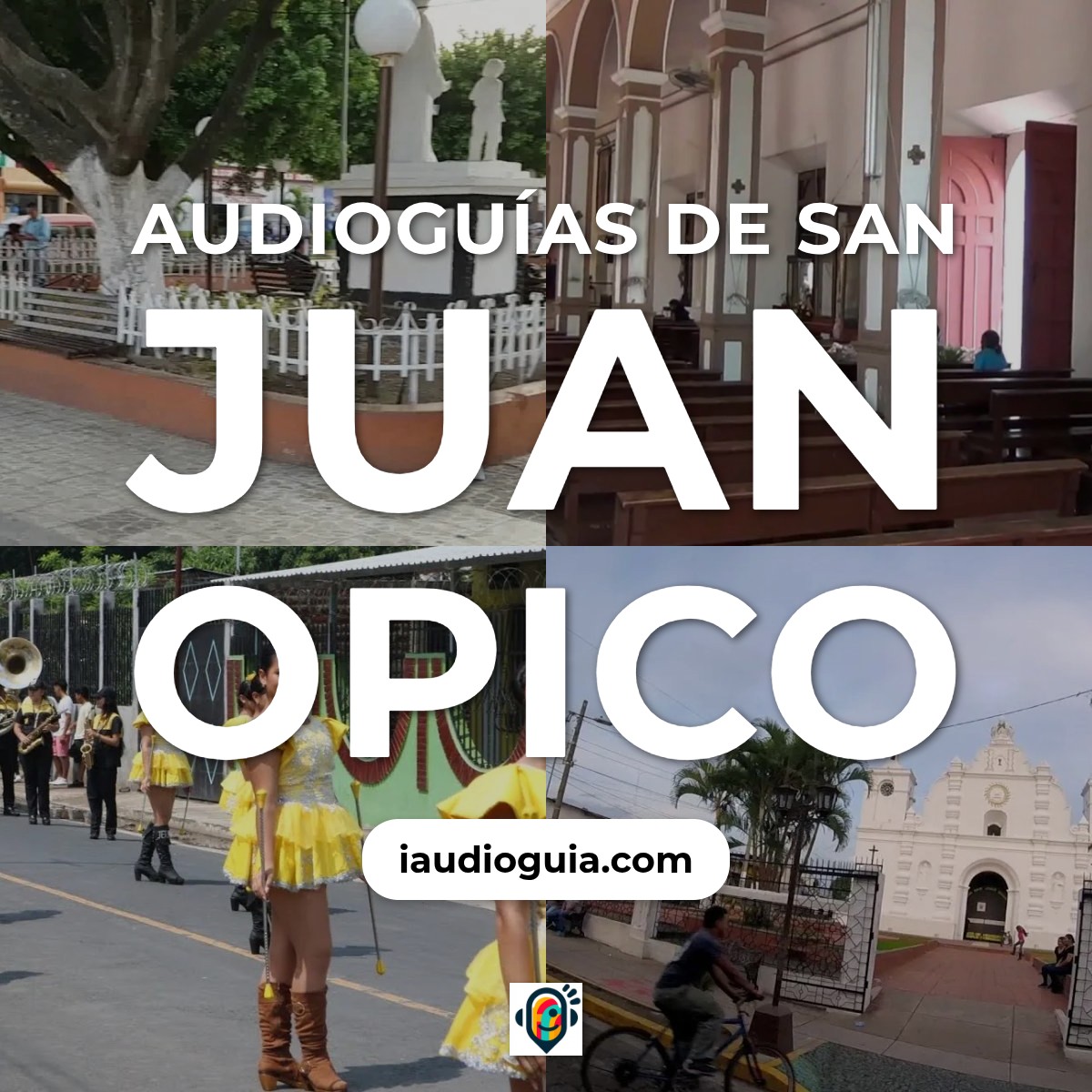 Audioguías de San Juan Opico