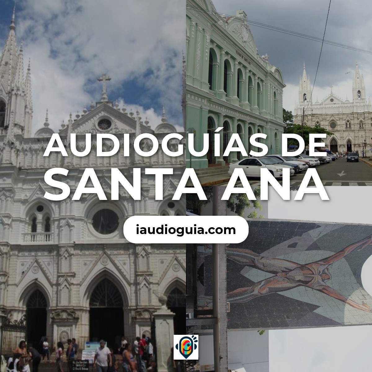 Audioguías de Santa Ana
