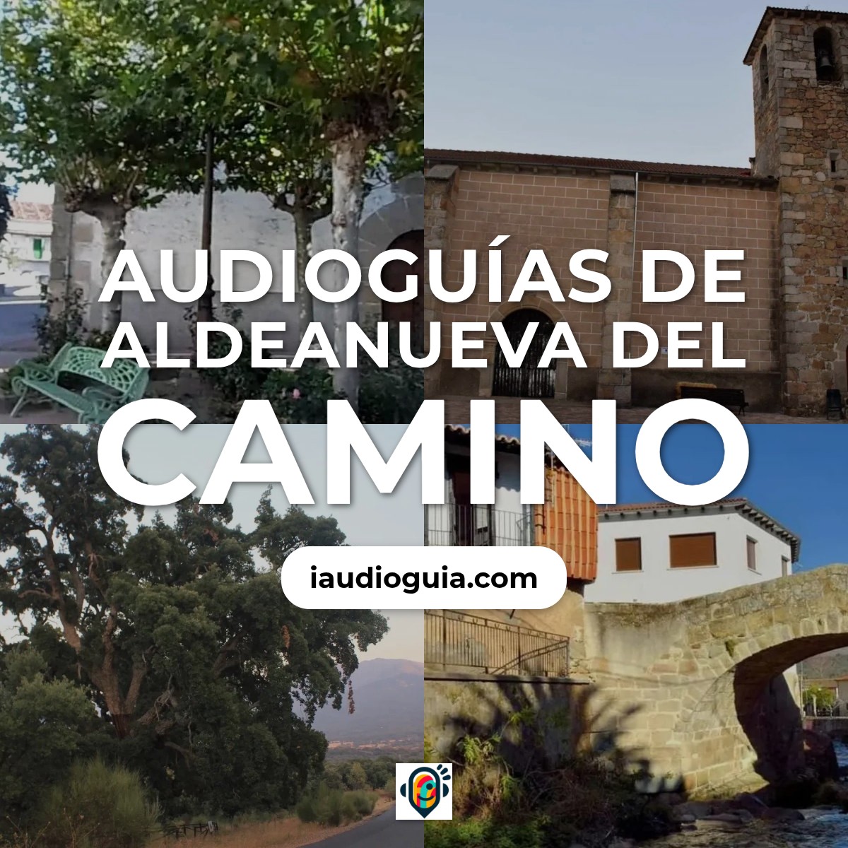 Audioguías de Aldeanueva del Camino