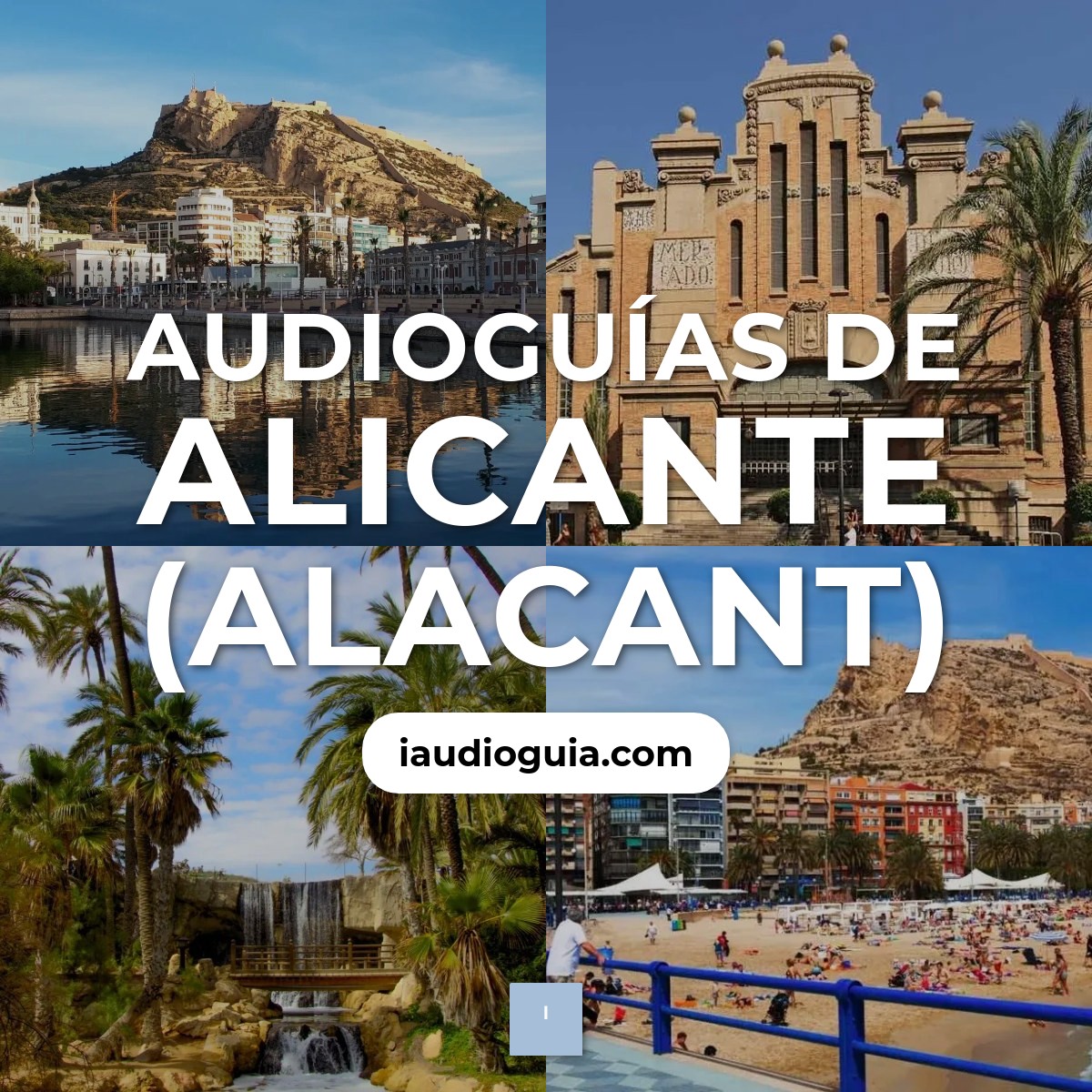 Audioguías de Alicante (Alacant)